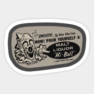 Vintage Clown Malt Liquor High Ball Sticker